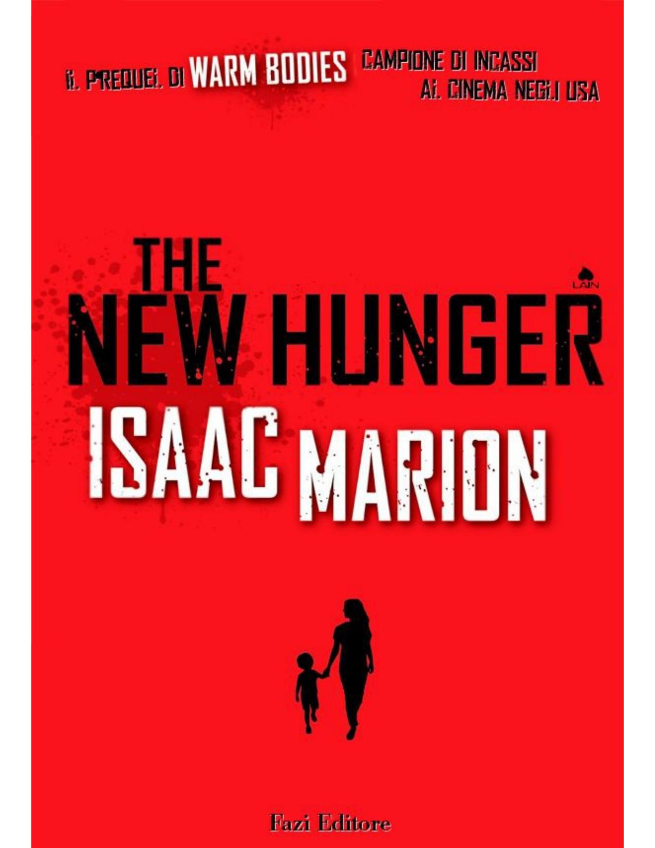 The New Hunger