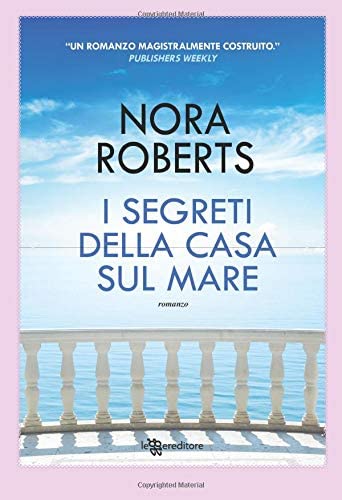 I segreti della casa sul mare (Italian Edition)