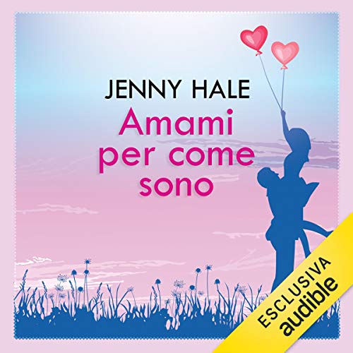 Amami per come sono
