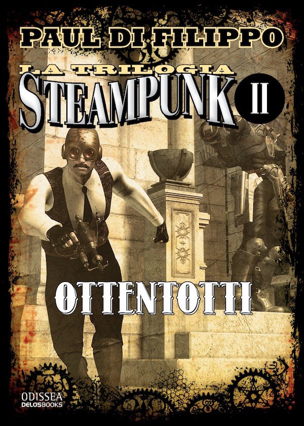 La trilogia Steampunk