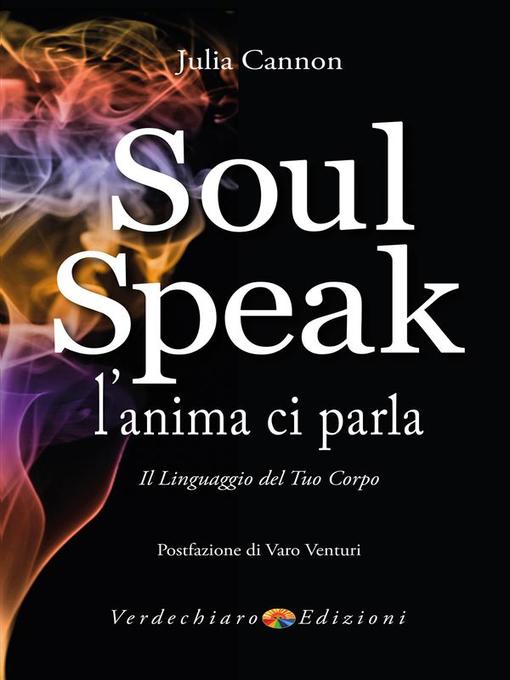 Soul Speak--L'anima ci Parla