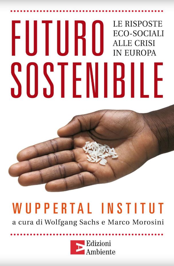 Futuro sostenibile : le risposte eco-sociali alle crisi in Europa