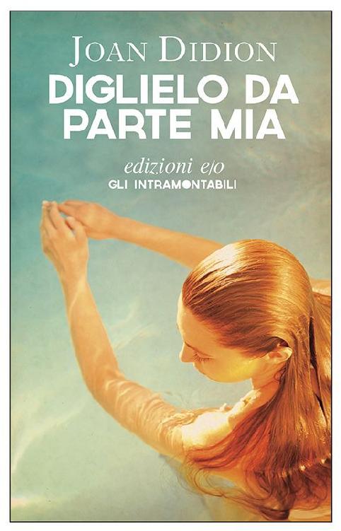 Diglielo da parte mia