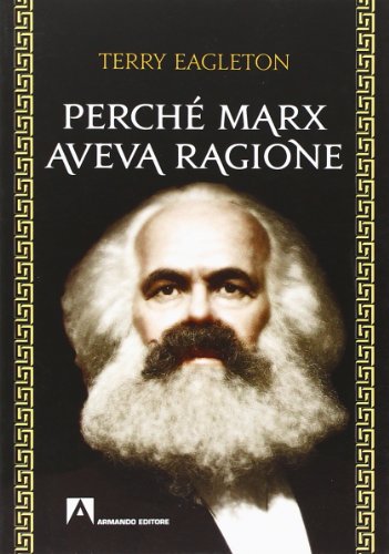 Perché Marx aveva ragione