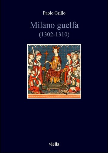 Milano guelfa (1302-1310)