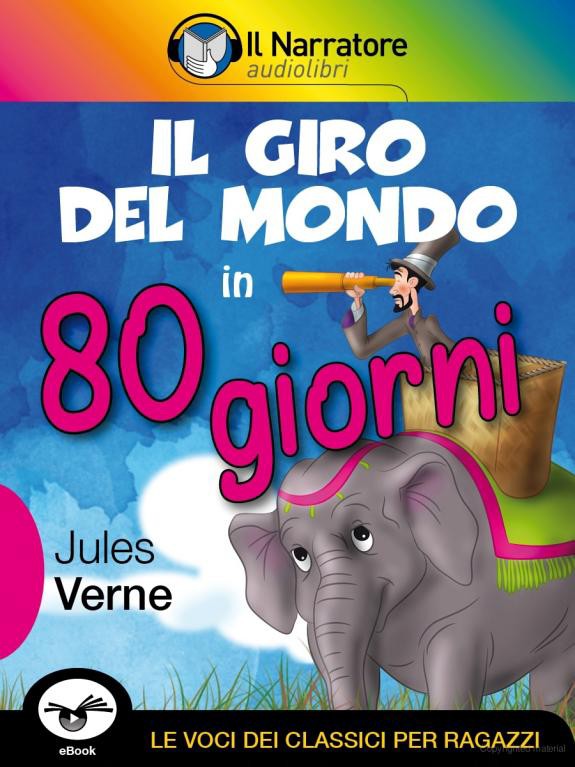 Il giro del mondo in 80 giorni