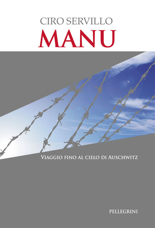 MANU. Viaggio fino al cielo di Auschwitz