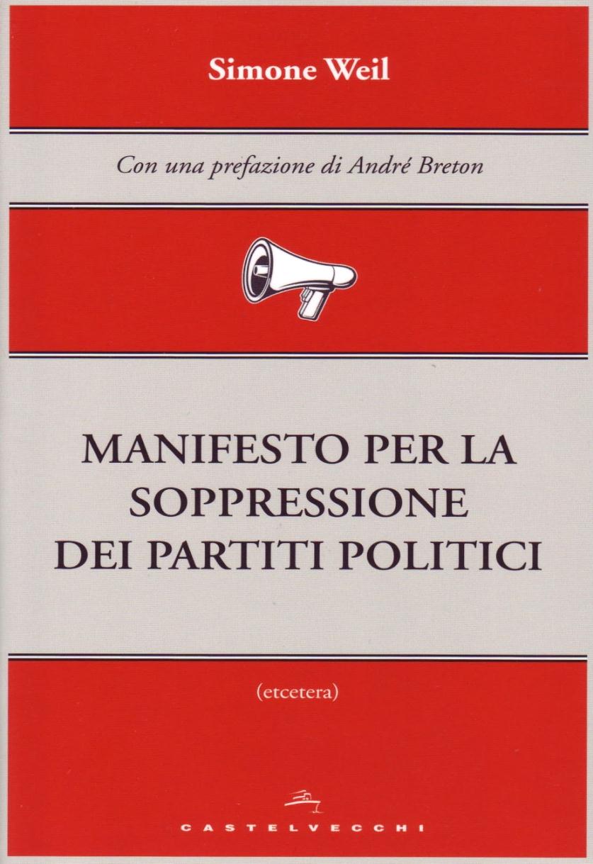 MANIFESTO PER LA SOPPRESSIONE DEI PARTITI POLITICI