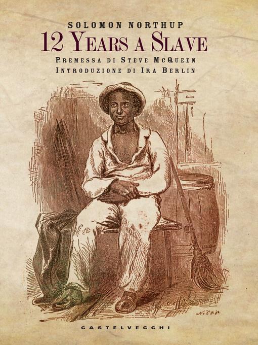 12 Years a Slave--12 Anni Schiavo