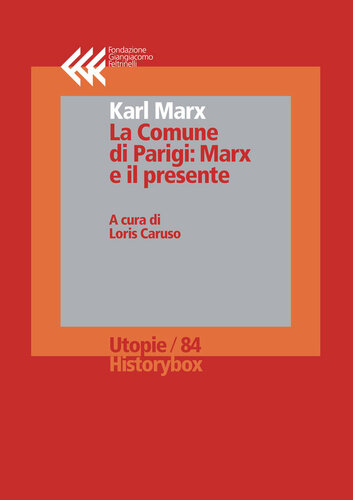 La Comune di Parigi: Marx e il presente