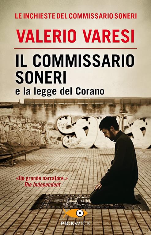 Il commissario Soneri e la legge del Corano