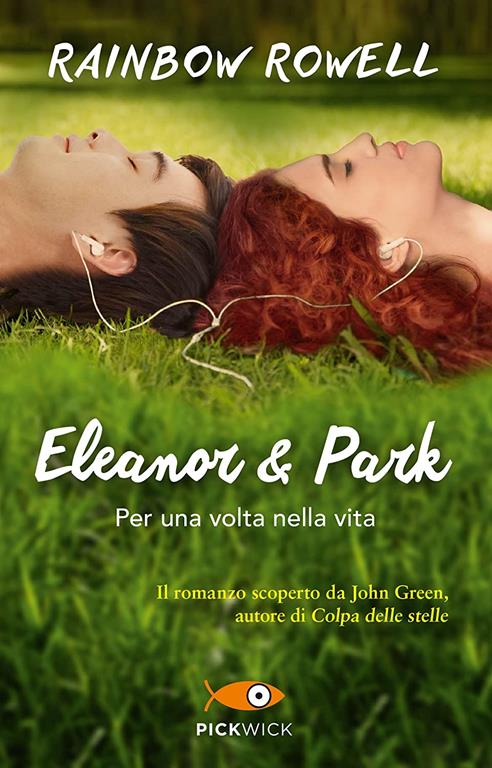 Eleanor e Park. Per una volta nella vita