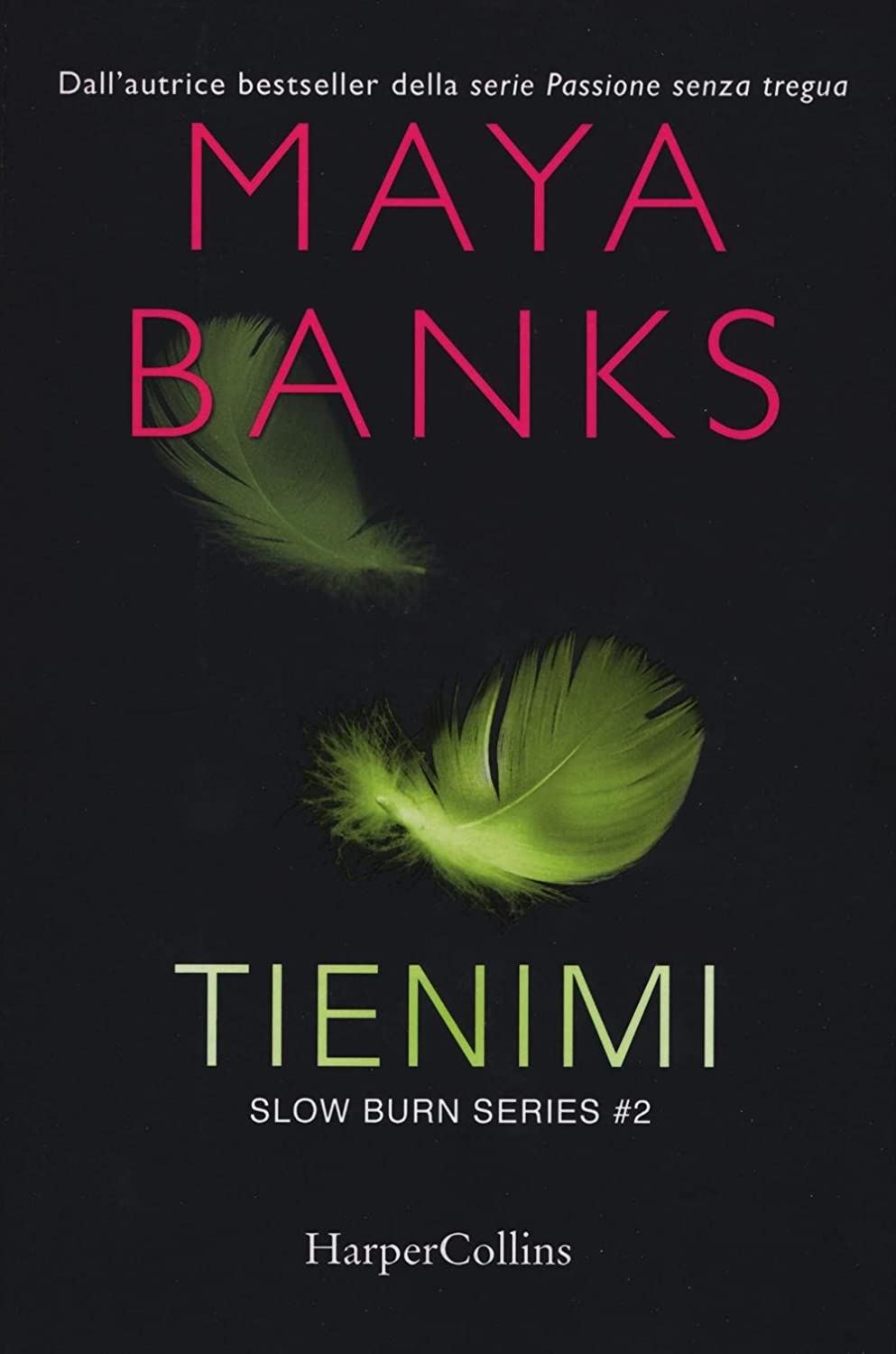 Tienimi. Slow burn series