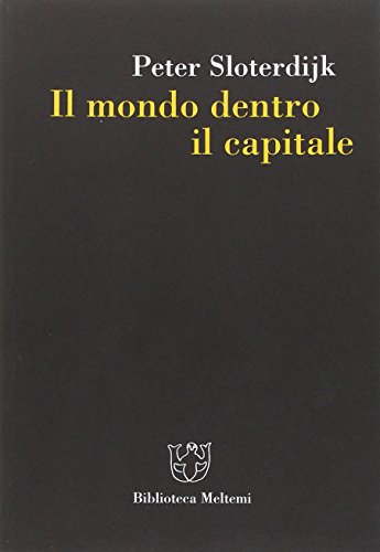 Il mondo dentro il capitale