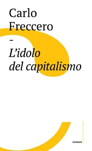 L' idolo del capitalismo