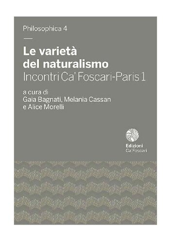 Le varietà del naturalismo