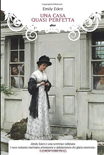 Una casa quasi perfetta (Manubri) (Italian Edition)