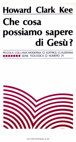 Che cosa possiamo sapere di Gesù?