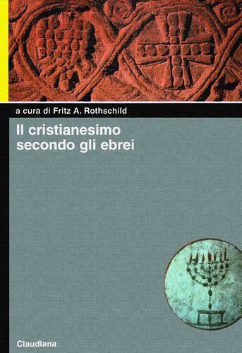 Il cristianesimo secondo gli ebrei