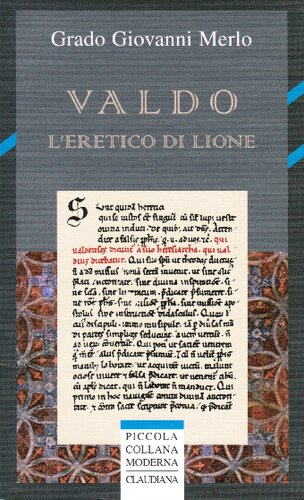 Valdo : l'eretico dei Lione