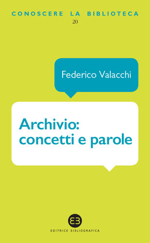 Archivio: concetti e parole.