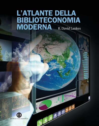 L'atlante della biblioteconomia moderna