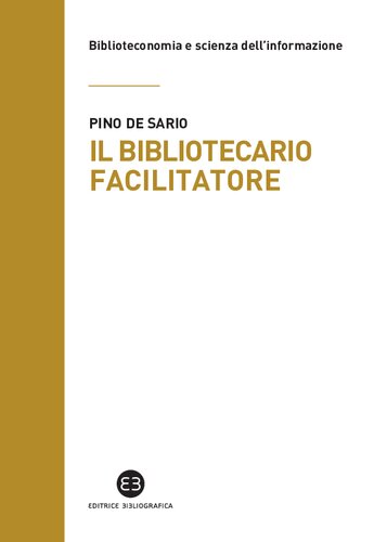 Il bibliotecario facilitatore