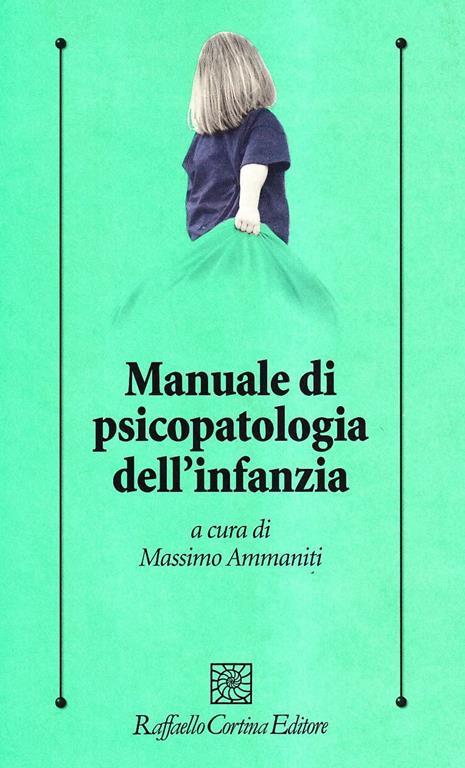 Manuale di psicopatologia dell'infanzia