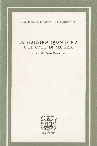 La statistica quantistica e le onde di materia