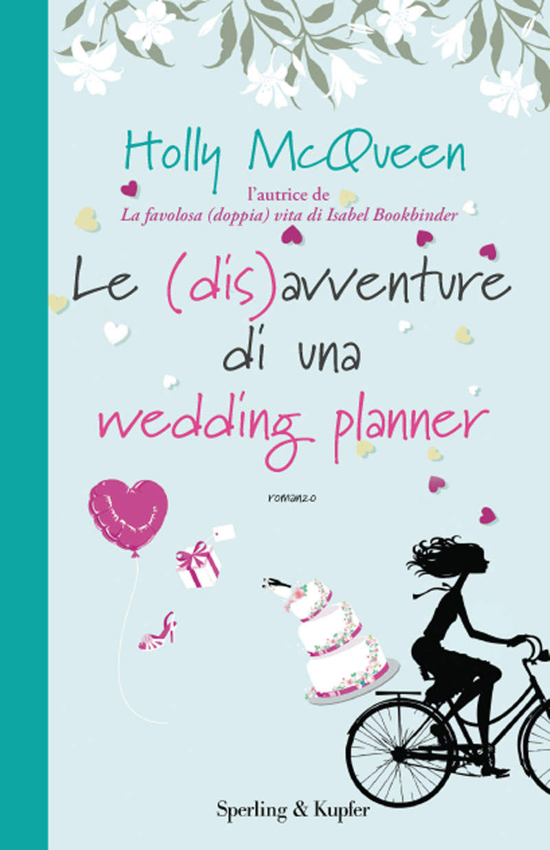 Le (dis)avventure di una wedding planner