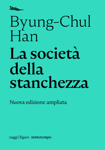 La società della stanchezza