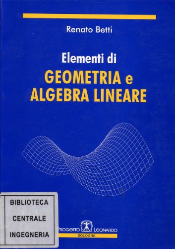 Elementi di geometria e algebra lineare