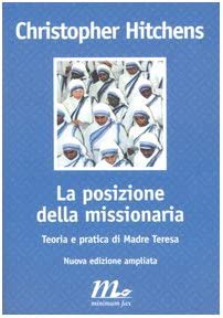 La posizione della missionaria