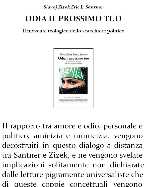 Odia il prossimo tuo. Il movente teologico dello scacchiere politico