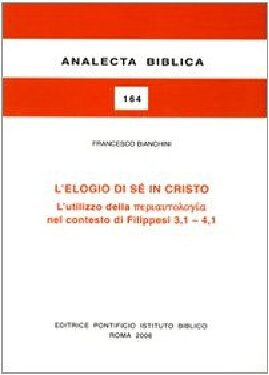 L'Elogio Di Se' in Cristo