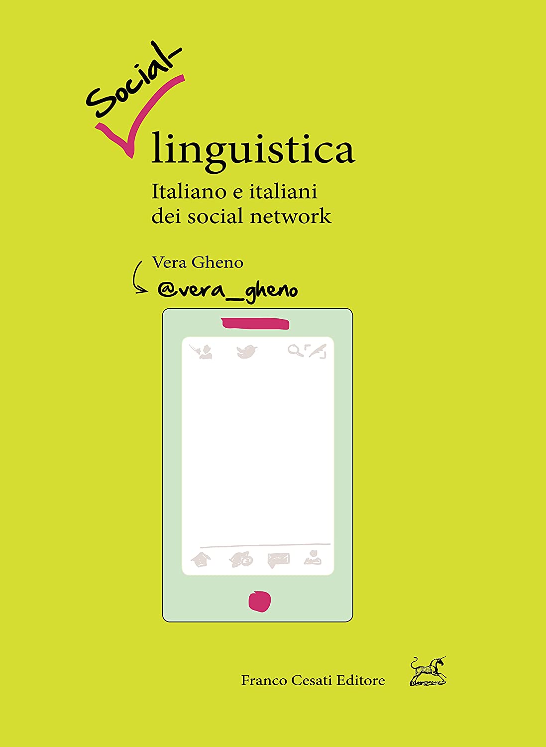 Social-linguistica. Italiano e italiani dei social network