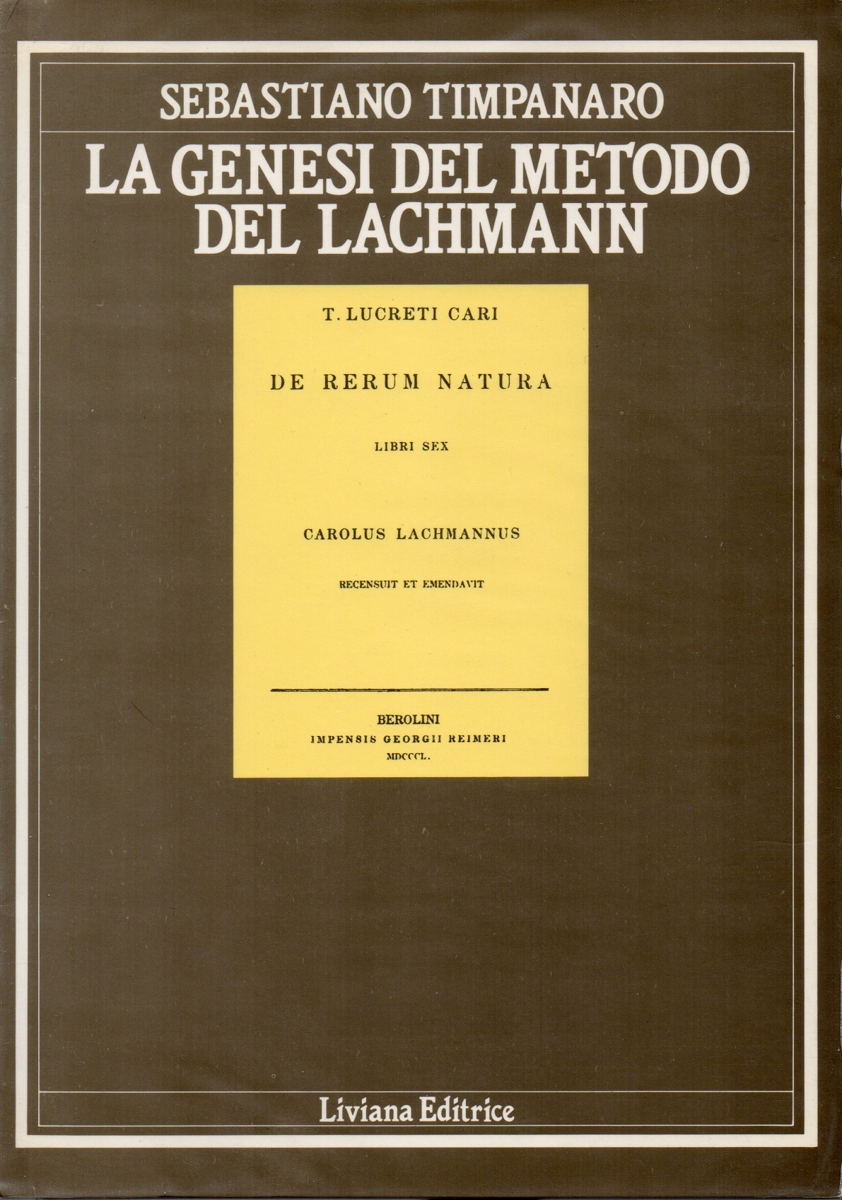 La genesi del metodo del Lachmann