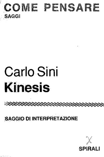 Kinesis : saggio d'interpretazione