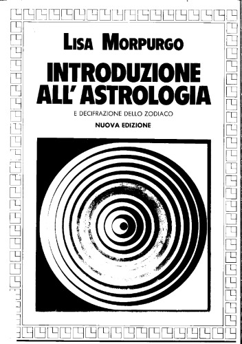 Introduzione all'astrologia e decifrazione dello zodiaco