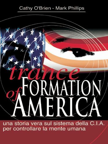 Trance Formation of America (Oltre i confini) (Italian Edition)