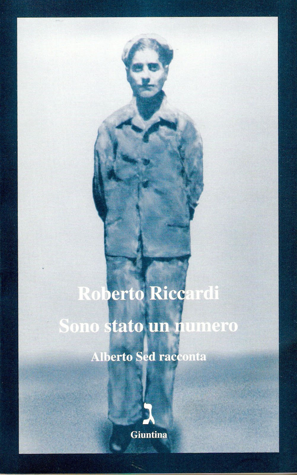 Sono stato un numero. Alberto Sed racconta