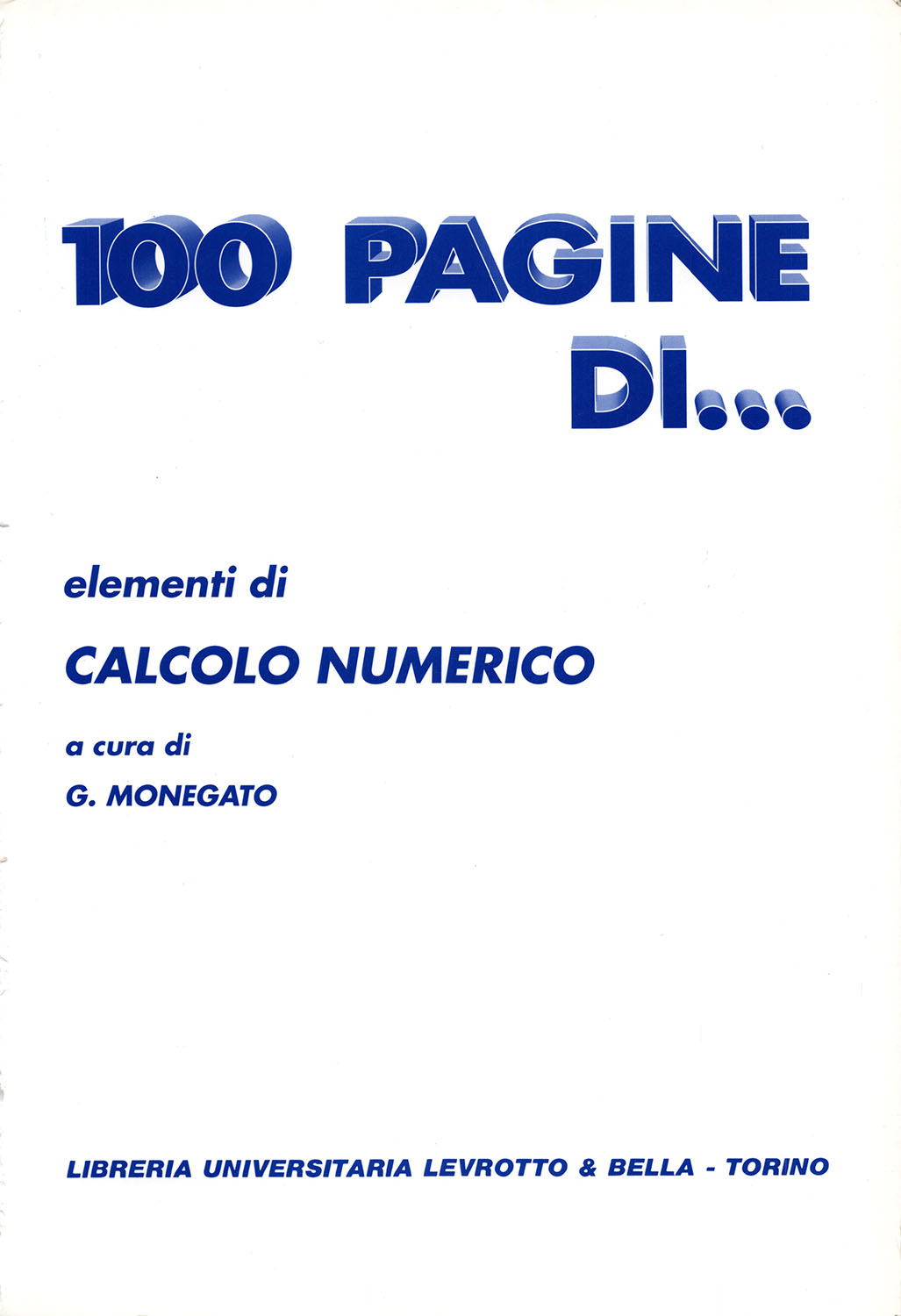 100 pagine di _ : elementi di calcolo numerico