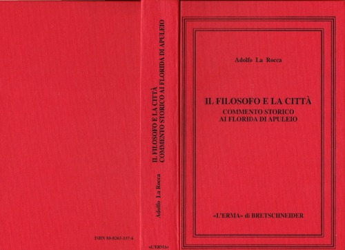 Il filosofo e la città : commento storico ai Florida di Apuleio