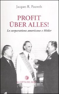 Profit uber alles! Le corporations americane e Hitler