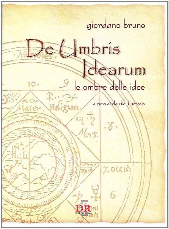 De umbris idearum-Le ombre delle idee