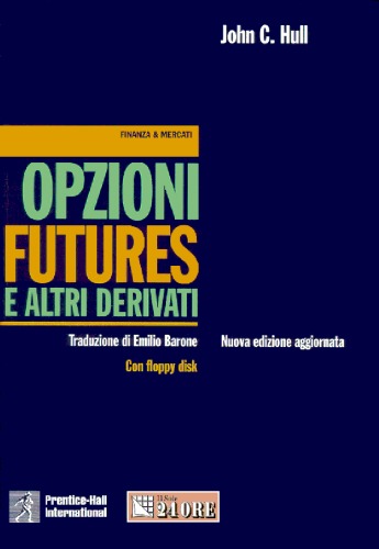 Opzioni, futures e altri derivati