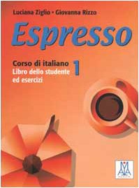 Espresso 1. Libro Dello Studente Ed Esercizi