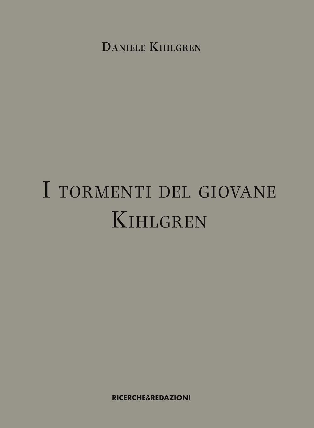 I tormenti del giovane Kihlgren