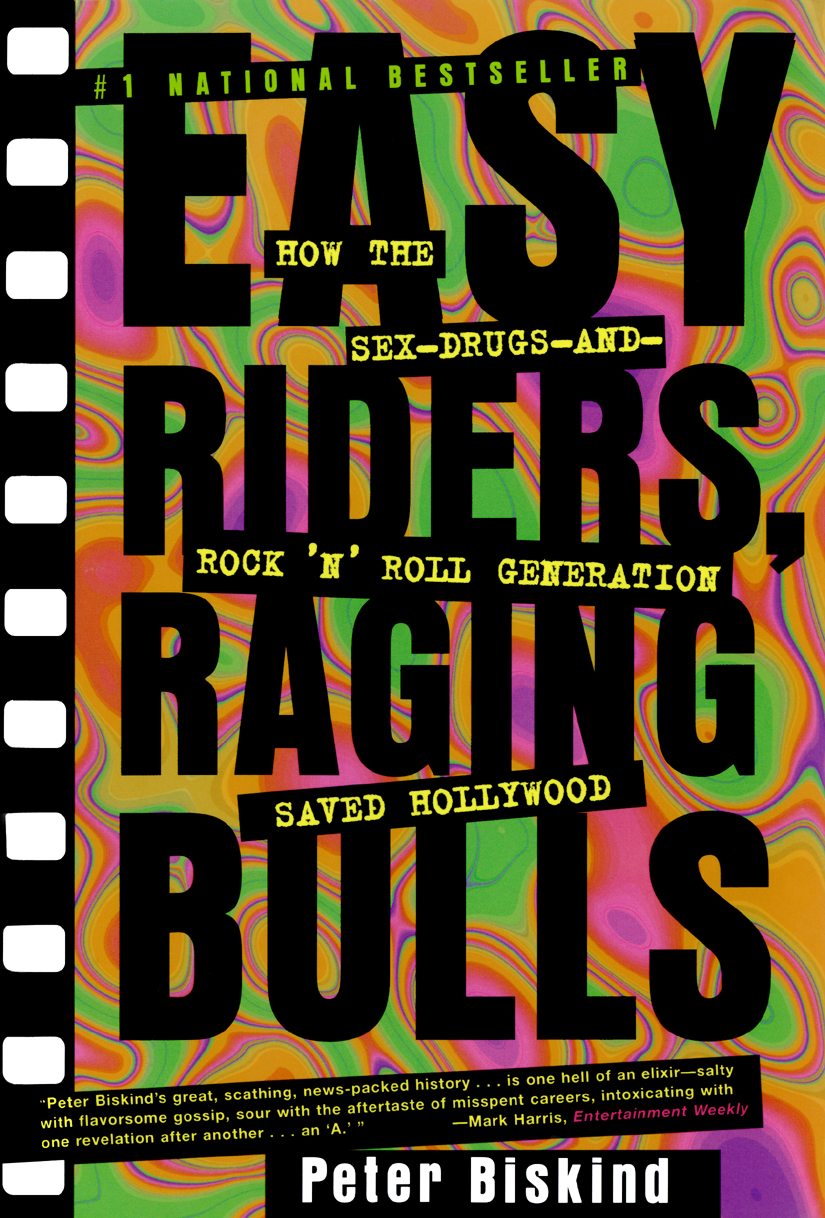 Easy Riders, Raging Bulls