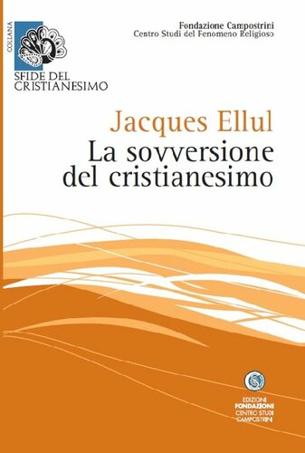 La sovversione del cristianesimo